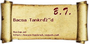 Bacsa Tankréd névjegykártya